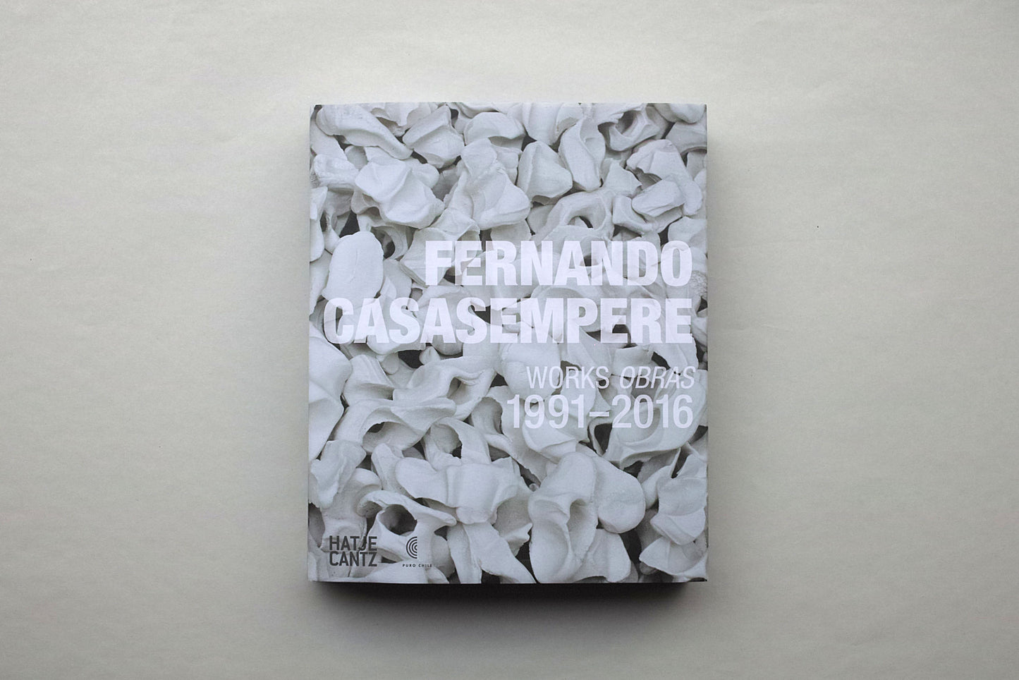 Fernando Casasempere: Works 1991–2016 (Book)
